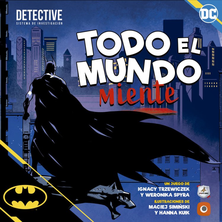 Batman: Todo el Mundo&nbsp;Miente